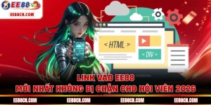 Link Vào EE88 Mới Nhất Không Bị Chặn Cho Hội Viên 2026