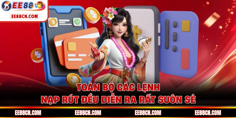 Toàn bộ các lệnh nạp rút đều diễn ra rất suôn sẻ