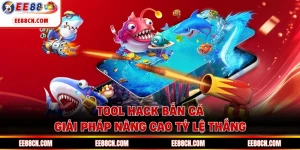 Tool Hack Bắn Cá - Giải Pháp Nâng Cao Tỷ Lệ Thắng